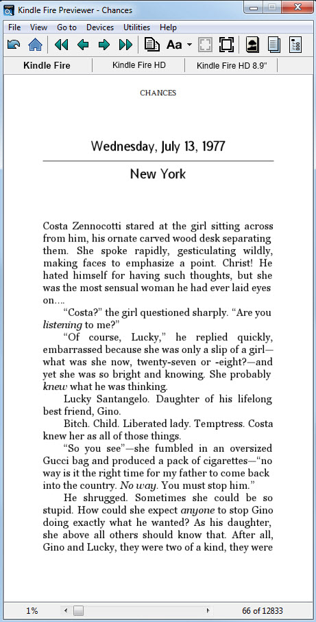 Jackie Collins' Chances, as it appears in a Fire tablet. As you see, the tablet devices are narrower, taller in relation to their width, than the eInks.