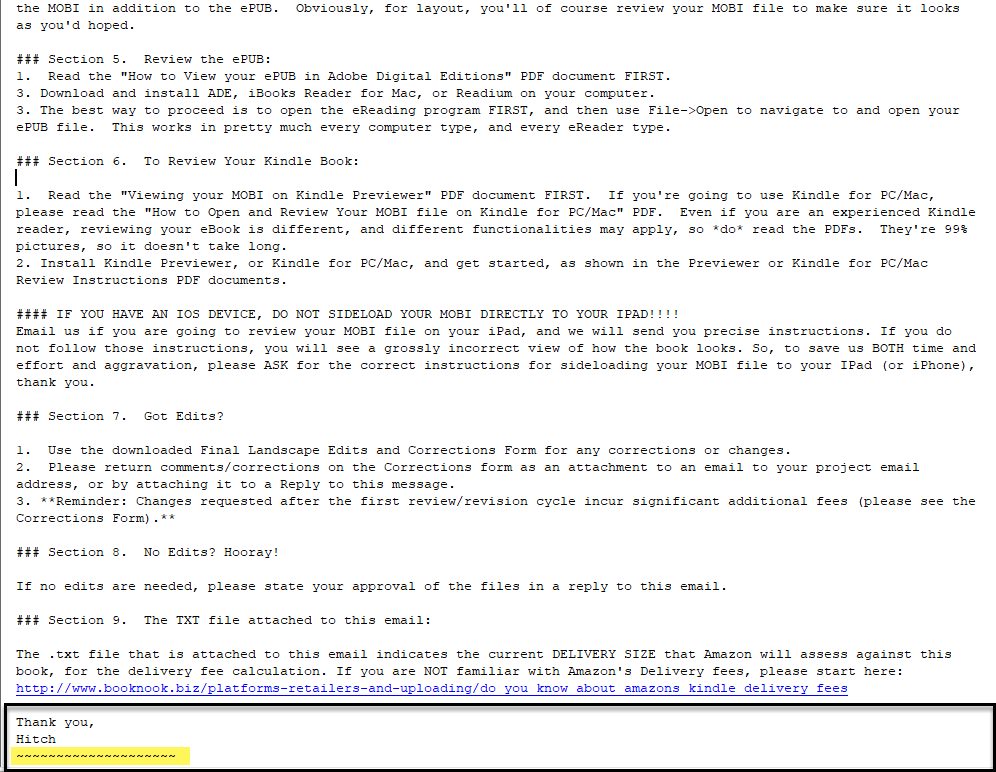 This last image shows you where the signature block is, and the "squiggly line." Your file download links should be immediately below that squiggly line.&nbsp;