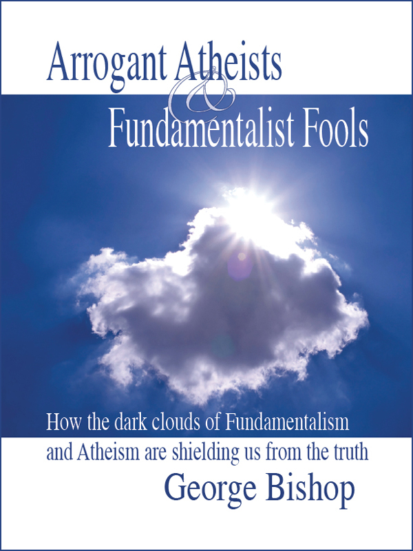 Cover of Arrogant Atheists and Fundamentalist Fools