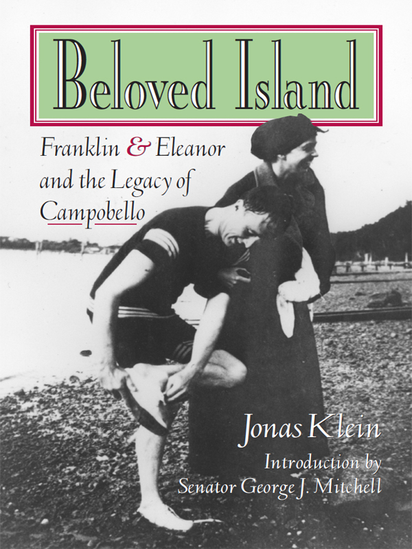 Cover of Beloved Island: Franklin and Eleanor and the Legacy of Campobello