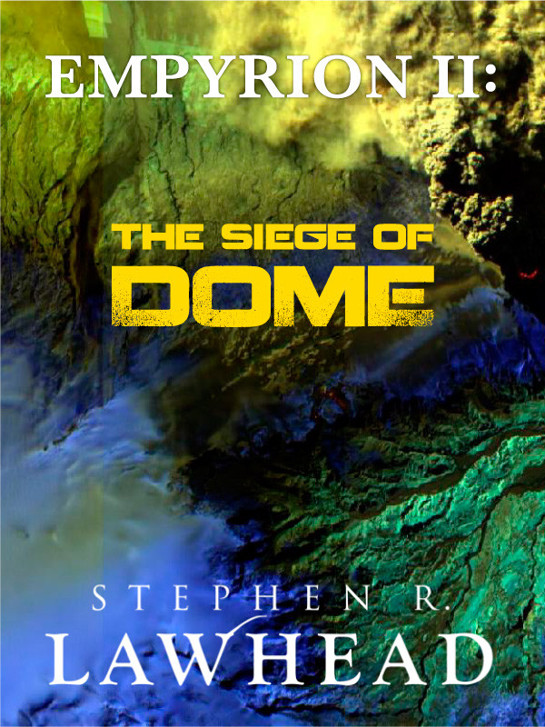 Cover of Empyrion II: The Siege of Dome