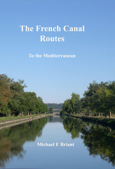 Cover of The French Canal Routes: To the Mediterranean