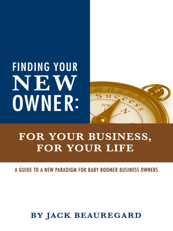 Cover of Finding Your New Owner: For Your Business, For Your Life