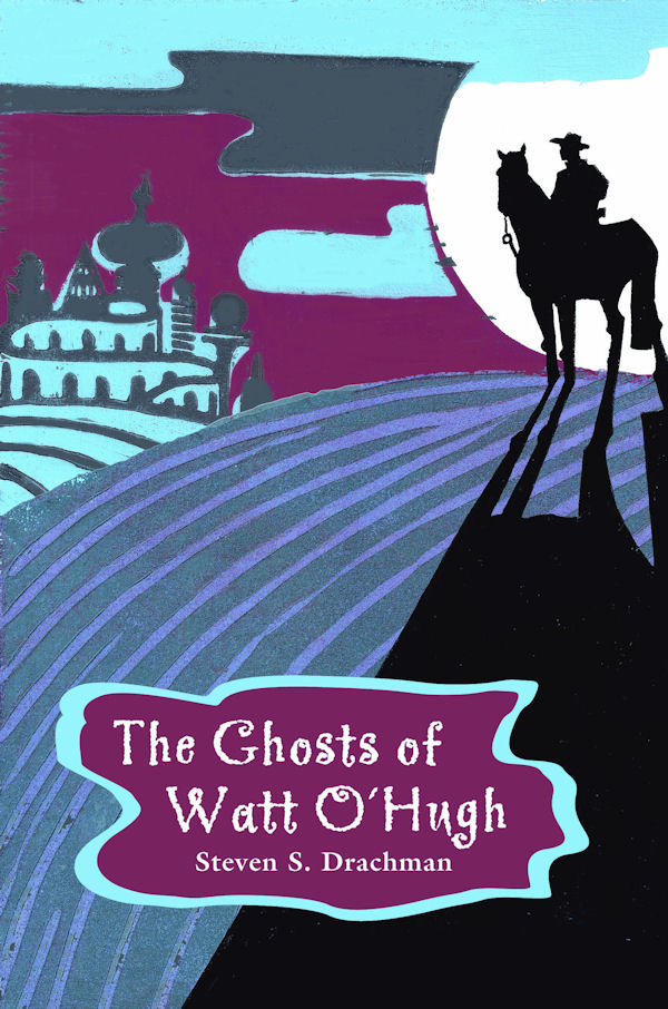 Cover of The Ghosts of Watt O'Hugh