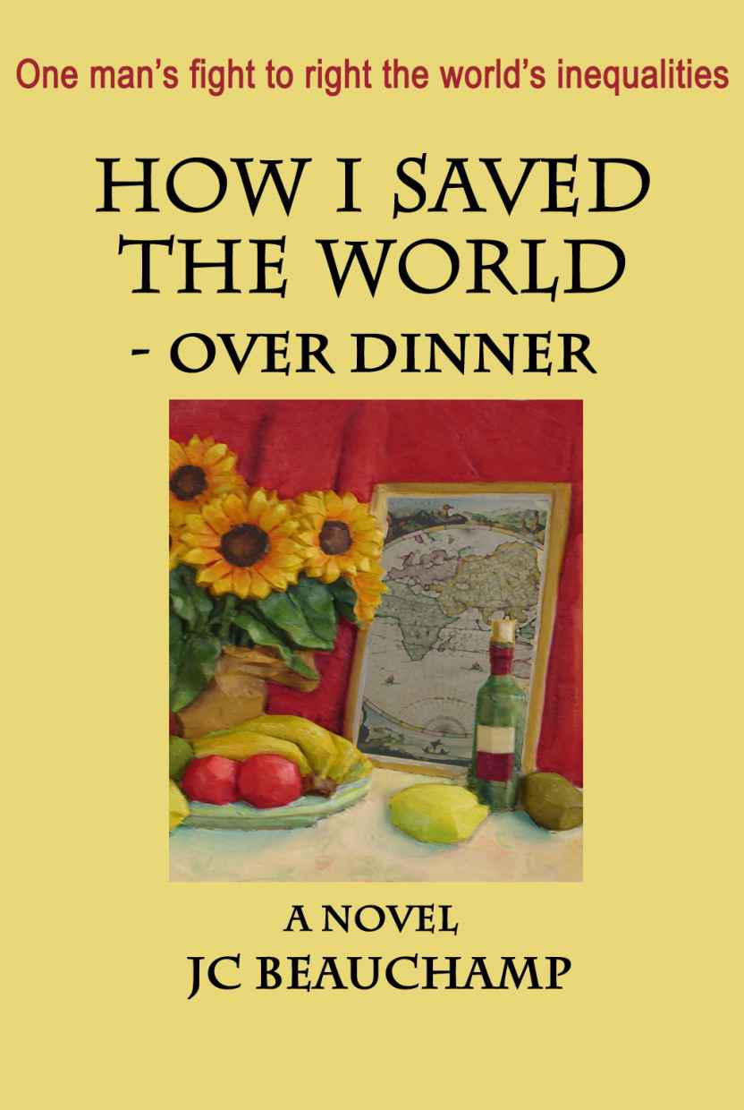 Cover of How I Saved the World - Over Dinner