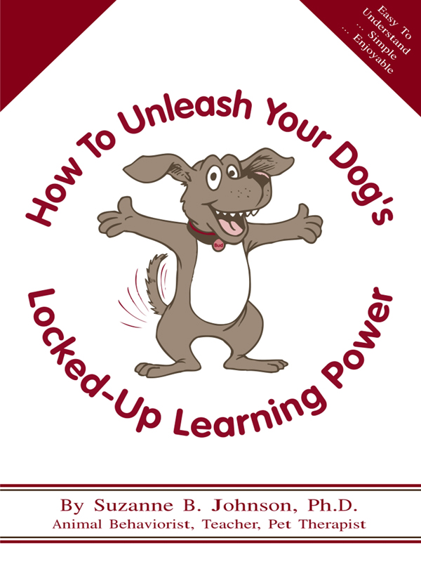 Cover of How To Unleash Your Dog's Locked-Up Learning Power