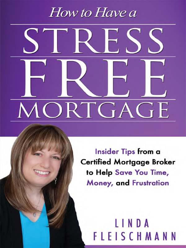 Cover of How to Have a Stress Free Mortgage