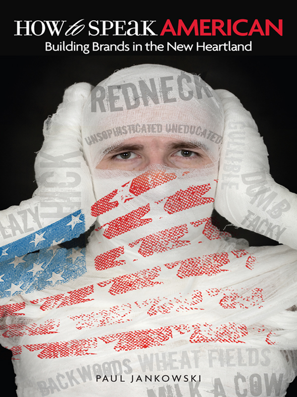 Cover of How to Speak American: Building Brands in the New Heartland