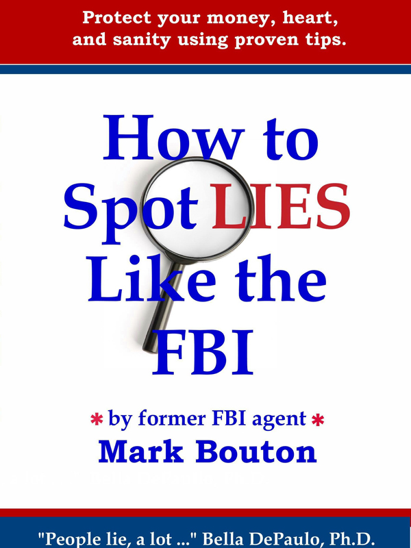 Cover of How To Spot Lies Like the FBI