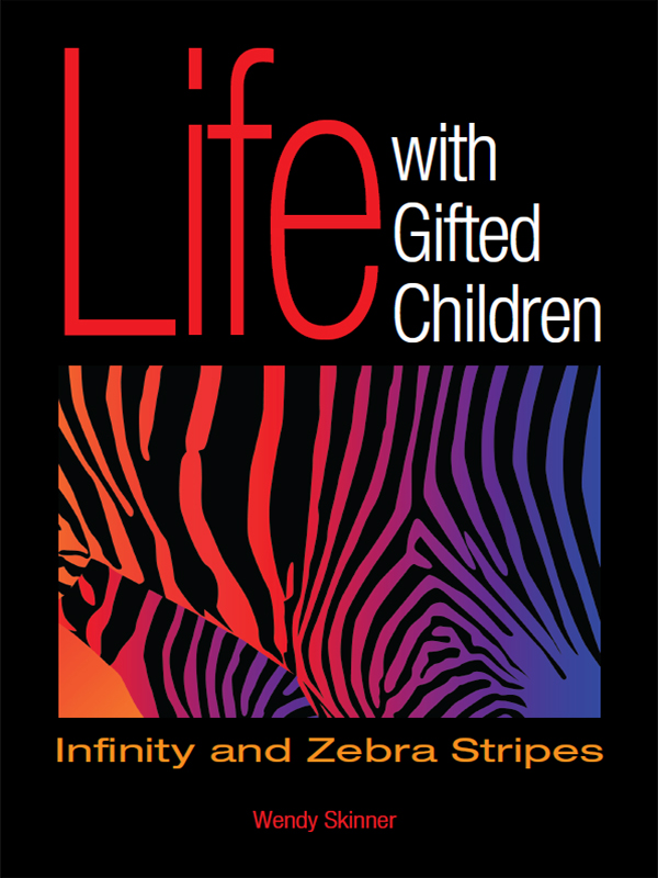 Cover of Life With Gifted Chldren: Infinity and Zebra Stripes