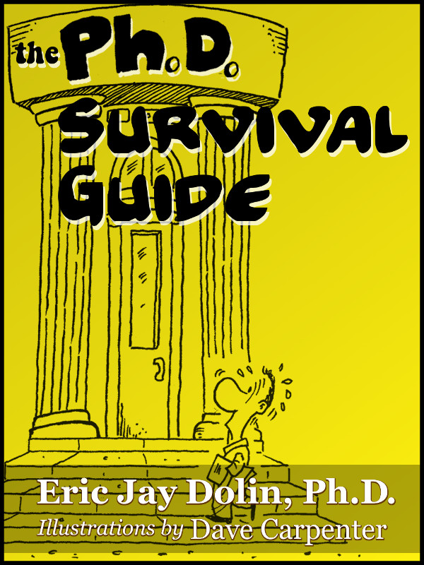 Cover of Ph.D. Survival Guide, The