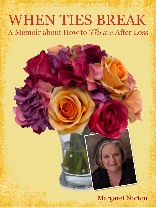 Cover of When Ties Break: A Memoir About How to Thrive After Loss